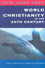 World Christianity in the 20th Century