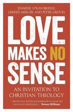 Love Makes No Sense