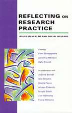 Reflecting On Research Practice