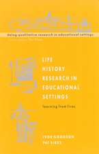 Life History Research in Educational Settings