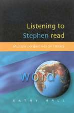 LISTENING TO STEPHEN READ