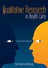 Qualitative Research in Health Care