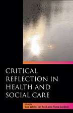 Critical Reflection in Health and Social Care