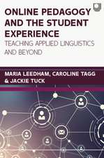 Online Pedagogy and the Student Experience: Teaching Applied Linguistics and Beyond