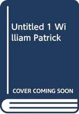 Untitled 1 William Patrick Title