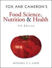 Fox and Cameron's Food Science, Nutrition & Health