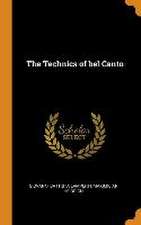 The Technics of bel Canto