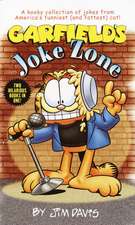 Garfield's Joke Zone/ Garfield's in Your Face Insults: A Novel of Suspense