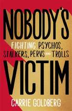 Nobody's Victim