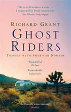 Grant, R: Ghost Riders