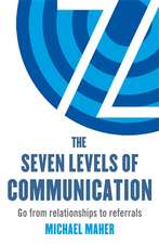 Maher, M: Seven Levels of Communication