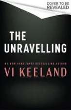 Keeland, V: Unravelling