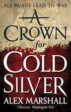 Marshall, A: Crown for Cold Silver