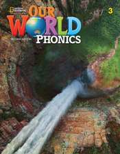 Koustaff, L: Our World Phonics 3