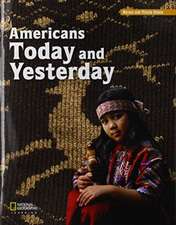 ROYO READERS LEVEL C AMERICANS TODAY & YESTERDAY