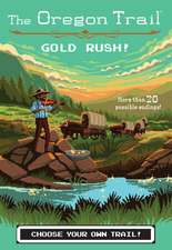 Gold Rush!