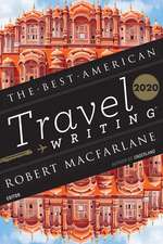 The Best American Travel Writing 2020