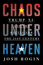 Chaos Under Heaven