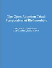 The Open Adoption Triad