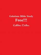 Galatians Bible Study Free!!!