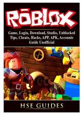 Roblox Game, Login, Download, Studio, Unblocked, Tips, Cheats, Hacks, APP, APK, Accounts, Guide Unofficial