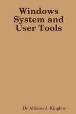 Windows System and User Tools