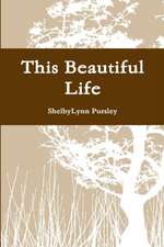 This Beautiful Life