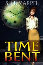 Time Bent