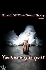 Hand Of The Dead Body