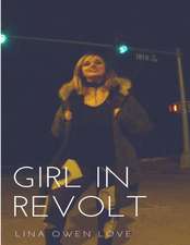 Girl In Revolt