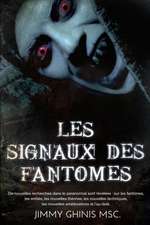 LES SIGNAUX DES FANTOMES