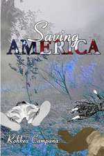 Saving America