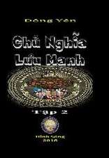 Chu Nghia Luu Manh II