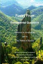 Poetry From Fundamental Questions