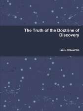 The Truth of the Doctrine of Discovery