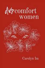 dis-comfort women