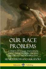 Our Race Problems