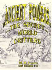 B&W - Ancient Powers - PAPERBACK - Critters