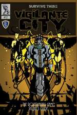 Vigilante City - The Villain's Guide, SURVIVE THIS!! OSR RPG