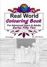 Real World Colouring Books Series 52