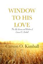 Window to His Love