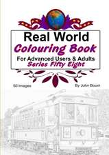 Real World Colouring Books Series 58