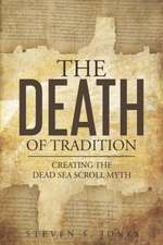 The Death of Tradition