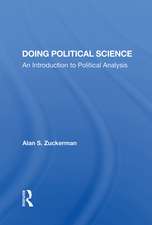 Doing Political Science: An Introduction To Political Analysis