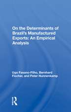 On the Determinants of Brazil's Manufactured Exports: An Empirical Analysis