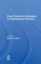 Crop Protection Strategies For Subsistence Farmers