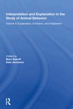 Interpretation And Explanation In The Study Of Animal Behavior
