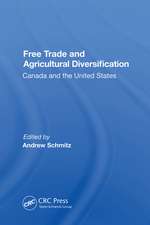 Free Trade And Agricultural Diversification: Canada And The United States