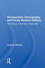 Development, Demography, And Family Decision-making: The Status Of Women In Rural Java