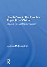 Health Care In The People's Republic Of China: Moving Toward Modernization